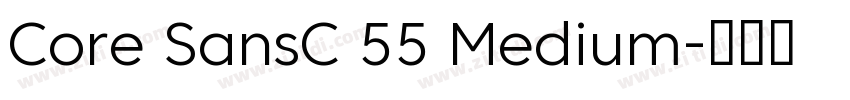 Core SansC 55 Medium字体转换